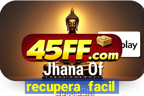 recupera facil reclame aqui